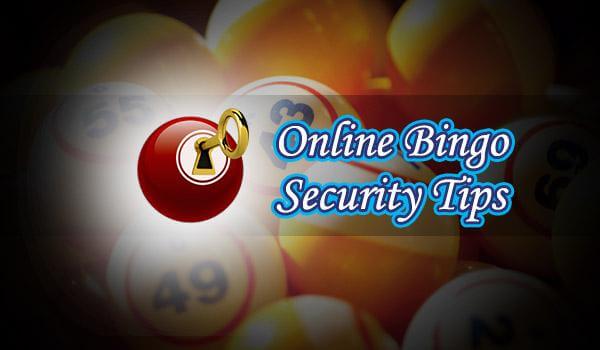 Online Bingo Security Tips