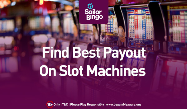 find best payout on slot machines