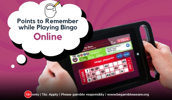 points to remember while playing Bingo online