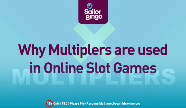 why multiplers are used in online slot games